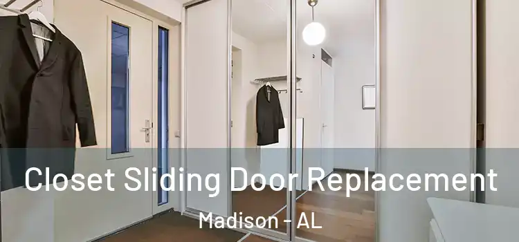 Closet Sliding Door Replacement Madison - AL