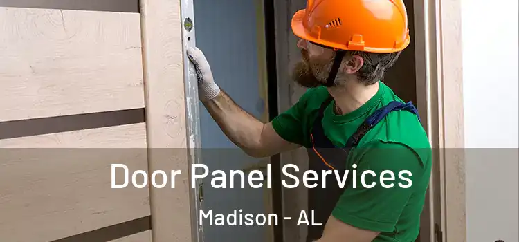 Door Panel Services Madison - AL